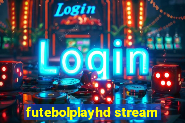 futebolplayhd stream